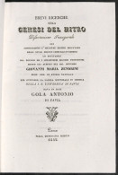 A. Gola - Brevi Ricerche Sulla Genesi Del Nitro Dissertazione Laurea Pavia 1842 - Altri & Non Classificati