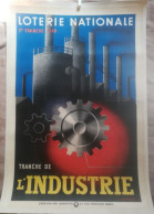 Affiche Drôle De Guerre 1939 40 WWII WW2 Propagande Loterie Nationale Pour L'industrie 1940 - 1939-45