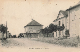 Rochetoirin * Rue Et La Place Du Village - Autres & Non Classés