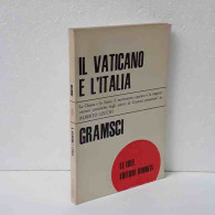 Il Vaticano E L'Italia Di Gramsci - Other & Unclassified