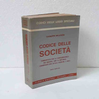 Codice Delle Società Di Millozza Giuseppe - Other & Unclassified