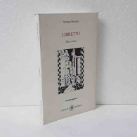 Libretto  Di Rovatti Stefano - Sonstige & Ohne Zuordnung