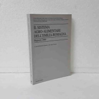 Il Sistema Agro-alimentare Dell'emilia Romagna - 2000 - Sonstige & Ohne Zuordnung