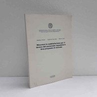 Misurare La Soddisfazione Per Il Lavoro Del Personale Ospedaliero - Univ. Urbino Di Franci - Gurrieri - Corsi - Other & Unclassified