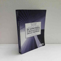 Economia E Management Delle Imprese Di Di Bernardo - Gandolfi - Tunisini - Sonstige & Ohne Zuordnung