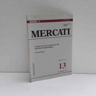 Mercati - I Mercati All'ingrosso Dei Prodotti Deperibili - Asam - Autres & Non Classés