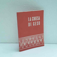 La Chiesa Di Gesù  - Autres & Non Classés