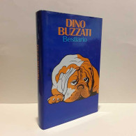 Bestiario Di Buzzati Dino - Altri & Non Classificati