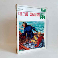 Capitani Coraggiosi Di Kipling Rudyard - Andere & Zonder Classificatie