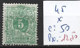 BELGIQUE 45 * Côte 50 € - 1869-1888 Lying Lion
