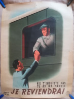 Affiche WWII WW2 Je Reviendrai STO Travail En Allemagne - 1939-45