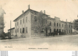 81 SAINT-SULPICE. Groupe Scolaire 1933 - Saint Sulpice