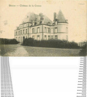 WW 03 BESSON. Château De La Creuse 1917 - Autres & Non Classés