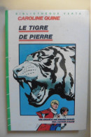 Livre Série Soeurs Parker - Le Tigre De Pierre Par Caroline Quine 1976 - Bibliothèque Verte - Bibliotheque Verte