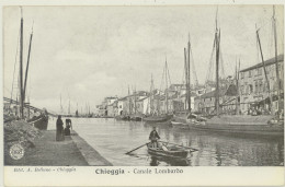 CHIOGGIA -VENEZIA -CANALE LOMBARDO - Chioggia