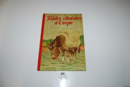 C246 Livre - Les Fables Choisies D'Esope - 1940 - Französische Autoren