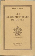 Les états Multiples De L'être - Collection L'anneau D'or. - Guénon René - 1989 - Sciences