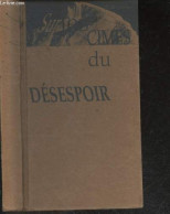 Sur Les Cimes Du Desespoir - CIORAN Emile Michel - 2022 - Cultura