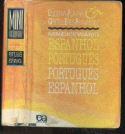 Minidicionario Espanhol / Portugues - Portugues / Espanhol - 17e Edition - EUGENIA FLAVIAN  - GRETEL ERES FERNANDEZ - 20 - Dictionnaires