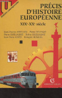 Précis D'histoire Européenne, XIXe-XXe Siècle - "U Histoire Contemporaine" - Collectif - 1993 - Non Classés