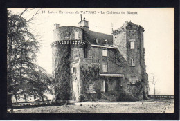 46 VAYRAC - Chateau De Blanat - Vayrac