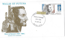 WALLIS ET FUTUNA FDC De 1985  PIERRE DE RONSARD 1524_1585 - Brieven En Documenten