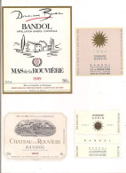 Etiquettes BANDOL: Mas De La Rouvière Domaine Bunan1989, Domaine Sorin 1995 Et 2001, Château De La Rouvière 1997 - - Vino Rosato