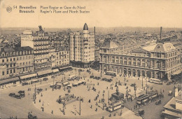 Bruxelles La Gare Du Nord Et Place Rogier   -pas Envoyé - Chemins De Fer, Gares