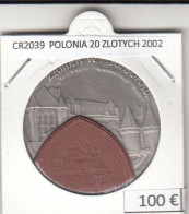 CR2039 MONEDA POLONIA 20 ZLOTYCH 2002 PLATA - Poland