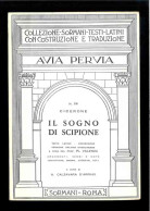 Il Sogno Di Scipione Di Cicerone - Sonstige & Ohne Zuordnung