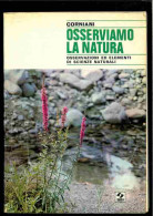 Osserviamo La Natura Di Corniani - Andere & Zonder Classificatie