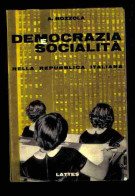 Democrazia E Socialità Di Bozzola A. - Autres & Non Classés