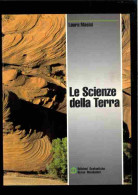 Le Scienze Della Terra Di Masini Laura - Sonstige & Ohne Zuordnung