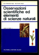 Osservazioni Scientiche Ed Elementi Di Scienze Naturali 1 Di Negri - Negrin - Andere & Zonder Classificatie