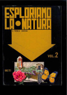 Esploriamo La Natura Vol.2 Di Fanelli - Sartori - Other & Unclassified