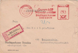 DDR Brief Mit Freistempel Dresden A16 1971 Rot Einschreibebrief Sparen Hilft Wünsche Erfüllen Stadtsparkasse Dresden - Frankeermachines (EMA)