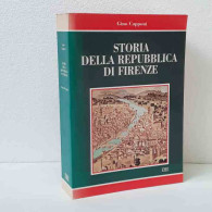 Storia Della Repubblica Di Firenze - 2 Volumi Di Capponi Gino - Other & Unclassified