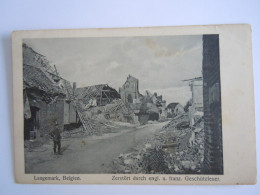 Cpa Langemark Belgien Zerstört Durch Engl. Und Franz. Geschützfuer Feldpostkarte WK 1 WO1  - Langemark-Poelkapelle