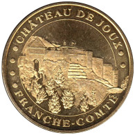25-0420 - JETON TOURISTIQUE MDP - Château De Joux - Vue D'ensemble - 2009.3 - 2009