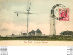 (D) South Africa  DURBAN 1907. The Bluff Lighthouse - Afrique Du Sud