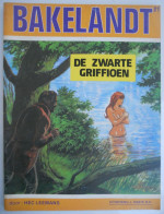 BAKELANDT   21  - DE ZWARTE GRIFFIOEN Door Hec Leemans  1983 EERSTE DRUK 1983, Uitgeverij J. Hoste N.V. - Otros & Sin Clasificación