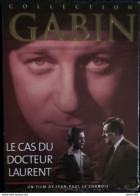 Le Cas Du Docteur Laurent - Jean Gabin - Nicole Courcel - Silvia Montfort . - Drame