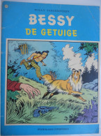 BESSY  142  - DE GETUIGE - Willy Vandersteen EERSTE DRUK 1981 Standaard Uitgeverij - Bessy
