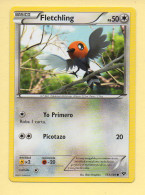 POKEMON N° 113/146 - FLETCHLING - XY (50 PV) Version Espagnole - Pokemon