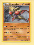POKEMON N° 48/111 - HITMONCHAN - XY Poings Furieux (90 PV) Version Espagnole - Pokemón