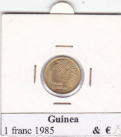 GUINEA 1 FRANC  ANNO 1985 COME DA FOTO - Guinee
