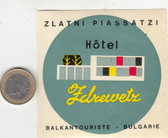 ETIQUETA - STICKER - LUGGAGE LABEL   HOTEL BALKANTOURISTE   - BULGARIA- BULGARIE - Etiquetas De Hotel