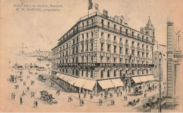 Marseille * Grand Hôtel De Genève W. W. HOWELL Propriétaire - Non Classés