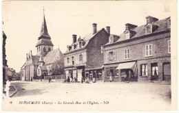 Serquigny  -  La Grande Rue Et L'Eglise - Serquigny