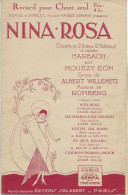 PARTITION MUSICALE - NINA -ROSA - OPERETTE EN 2 ACTES -D'APRES HARBACH ET MUSIQUE DE ROMBERG - - Partituren